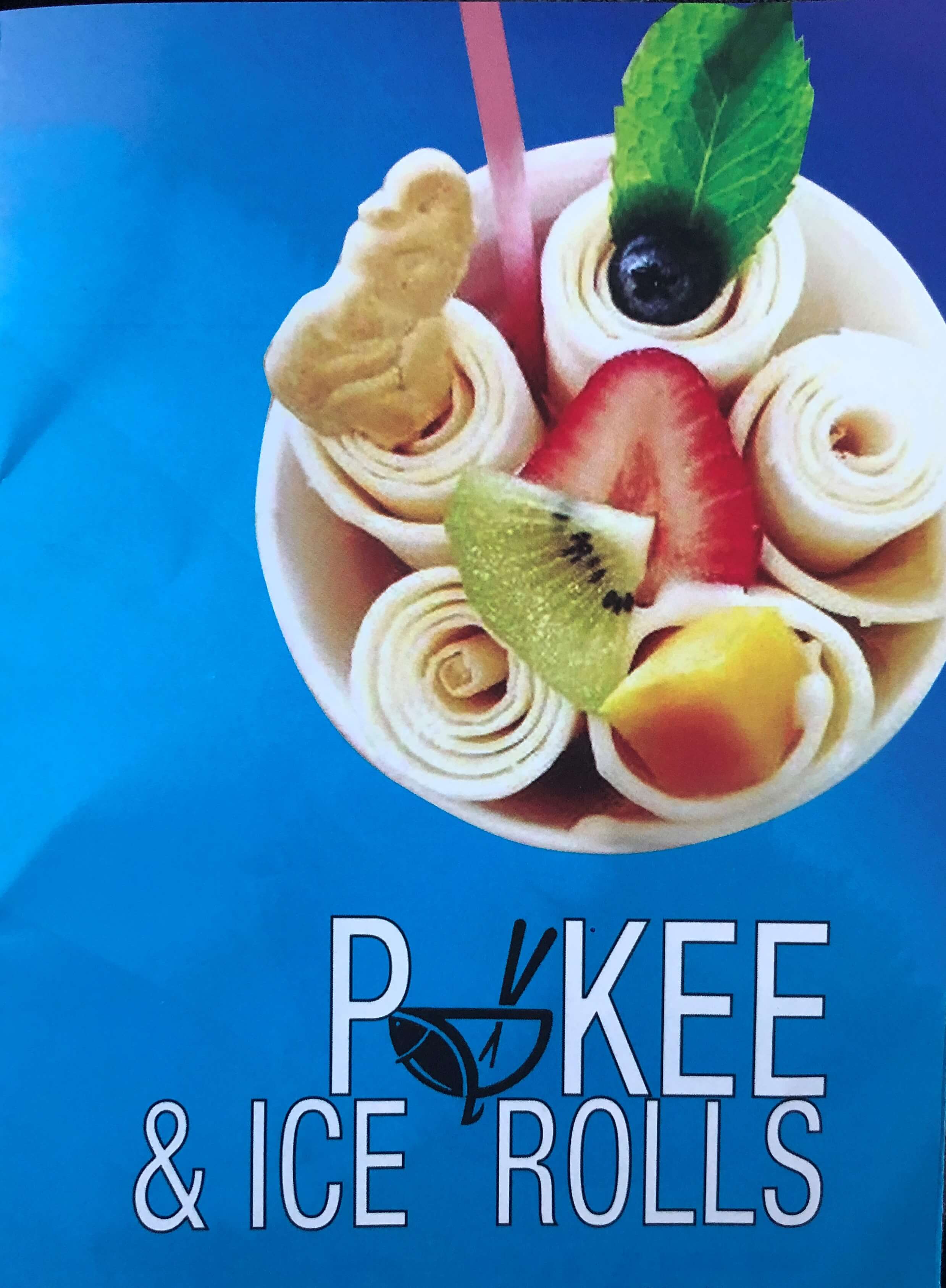 a brochure for Pokee & Ice Rolls features rolled vanilla ice cream with mango, kiwi, strawberry, blueberry, a mint leaf, and a graham cracker